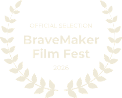 BraveMaker Film Fest Official Selection laurel